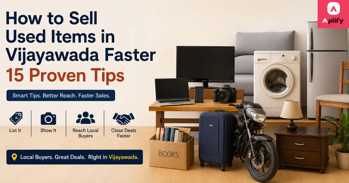 Sell Used Items in Vijayawada Faster | 15 Proven Tips